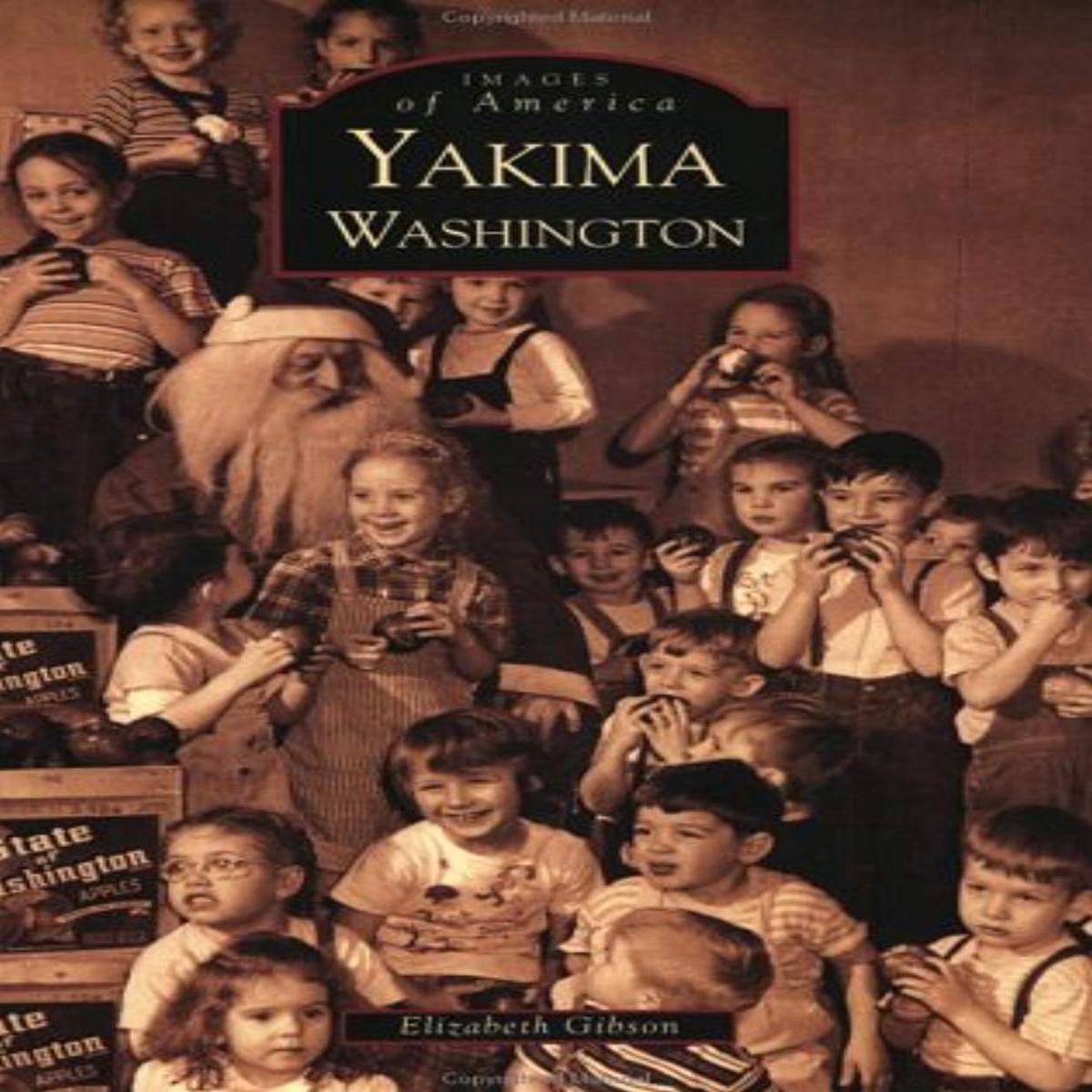 Yakima by Gibson. Elizabeth